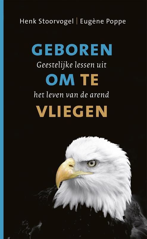 Foto van Geboren om te vliegen - eugène poppe, henk stoorvogel - ebook (9789029796064)