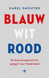 Foto van Blauw wit rood - karel smouter - ebook (9789403118222)