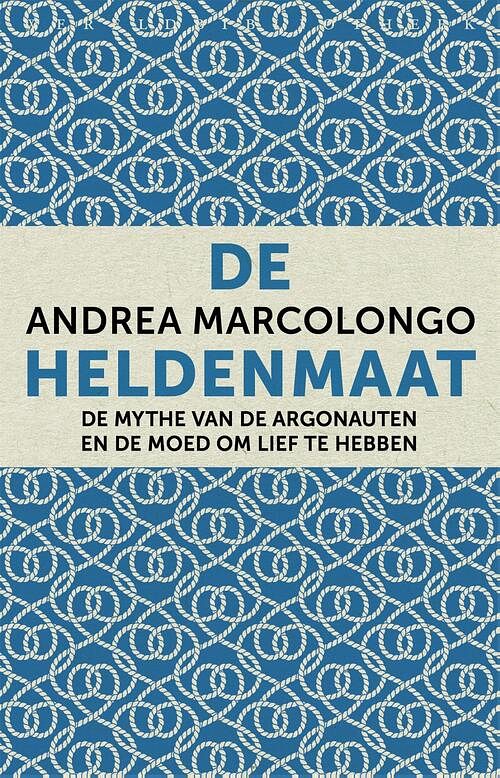 Foto van De heldenmaat - andrea marcolongo - ebook (9789028450257)