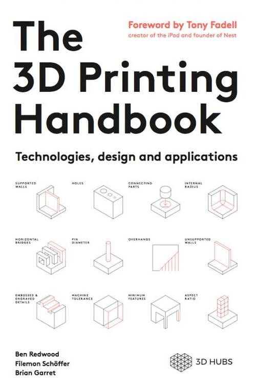 Foto van The 3d printing handbook - ben redwood, brian garret, filemon schöffer - ebook (9789402170429)