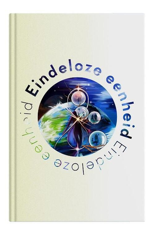 Foto van Eindeloze eenheid - marcel heerink - hardcover (9789082977929)