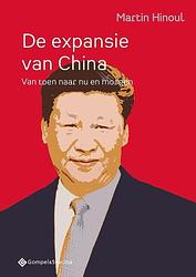 Foto van De expansie van china - martin hinoul - paperback (9789463711937)