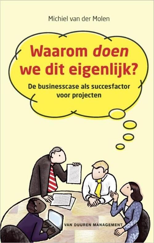 Foto van Waarom doen we dit eigenlijk? - michiel van der molen - ebook (9789089650948)