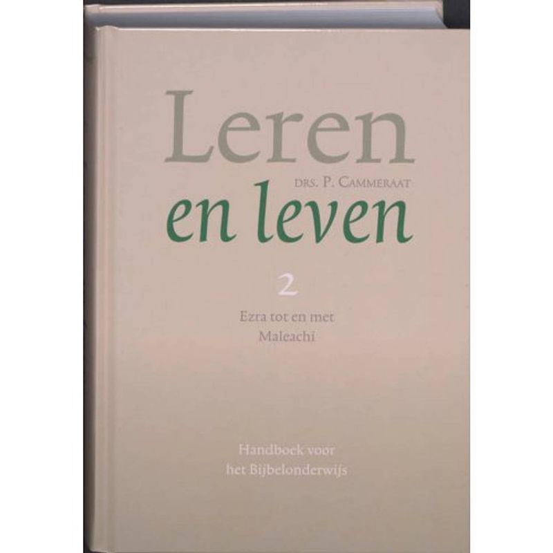 Foto van Leren en leven / 2 ezra tot en met maleachi