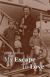 Foto van My escape to love - sylvia duijm - ebook