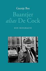 Foto van Baantjer alias de cock - geertje bos - paperback (9789026171376)