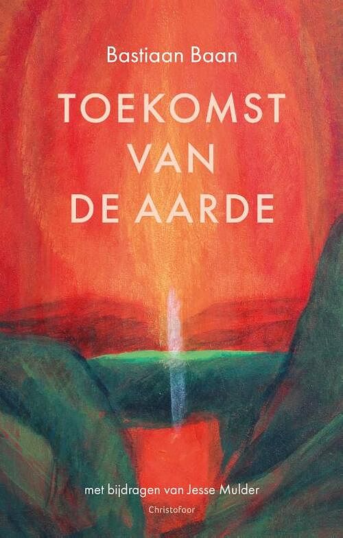 Foto van Toekomst van de aarde - bastiaan baan - hardcover (9789060387627)