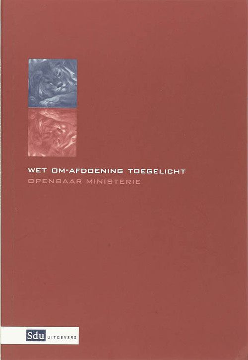 Foto van Wet om-afdoening toegelicht - paperback (9789012124393)