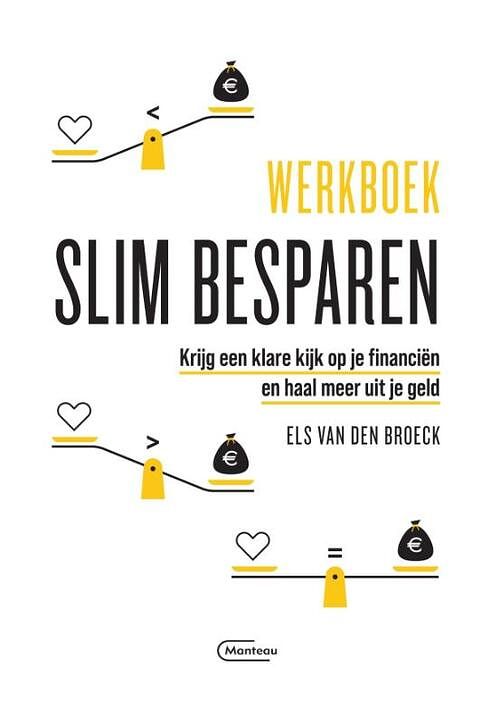 Foto van Werkboek slim besparen - els van den broeck - paperback (9789022339732)