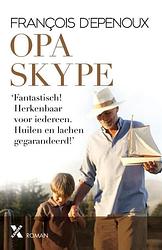 Foto van Opa skype - francois d's epenoux - ebook (9789401603805)