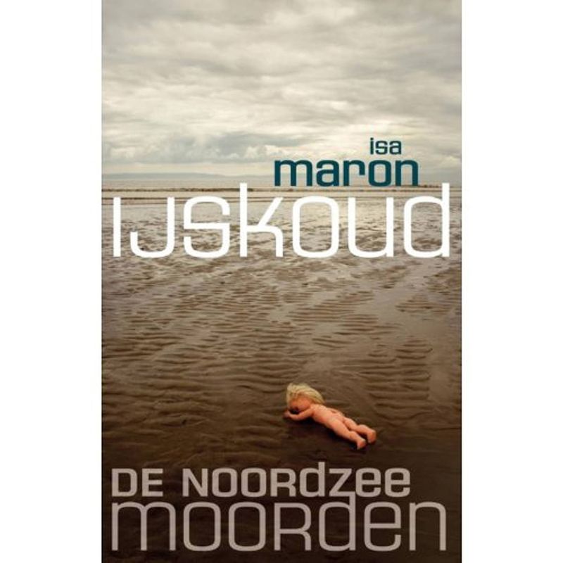 Foto van Ijskoud - de noordzeemoorden