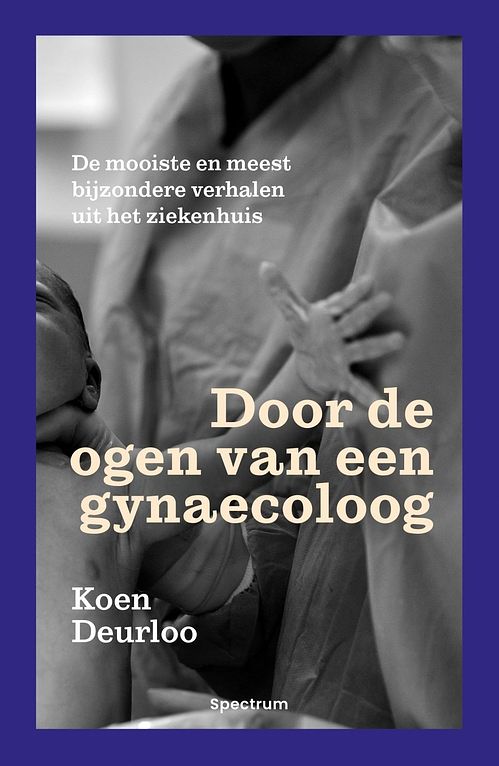 Foto van Door de ogen van een gynaecoloog - koen deurloo - ebook