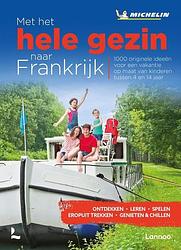 Foto van Met het hele gezin naar frankrijk - hardcover (9789401482899)