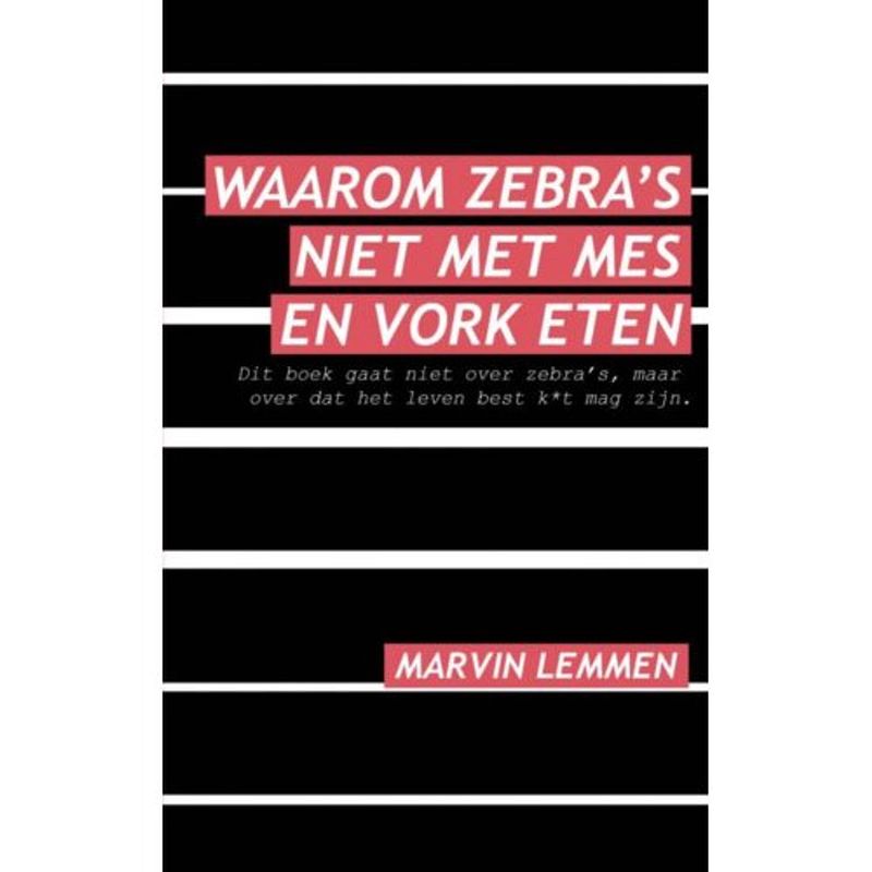 Foto van Waarom zebra's niet met mes en vork eten