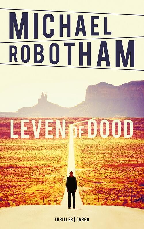 Foto van Leven of dood - michael robotham - ebook (9789023493549)