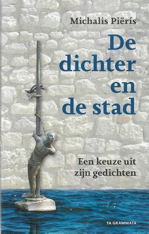 Foto van De dichter en de stad - michalis piërís - paperback (9789083234748)