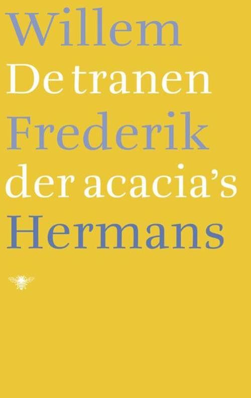 Foto van De tranen der acacia's - willem frederik hermans - ebook (9789023478881)