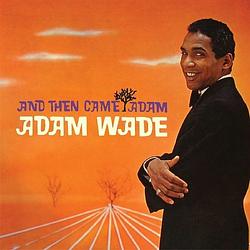 Foto van And then came adam - cd (5050457170523)