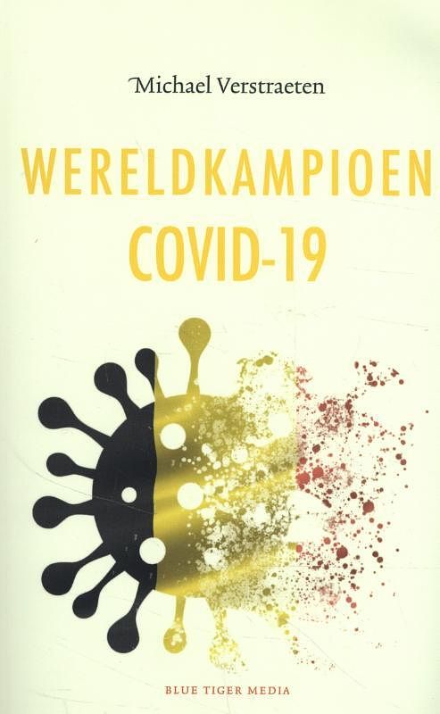 Foto van Wereldkampioen covid-19 - michael verstraeten - paperback (9789492161956)