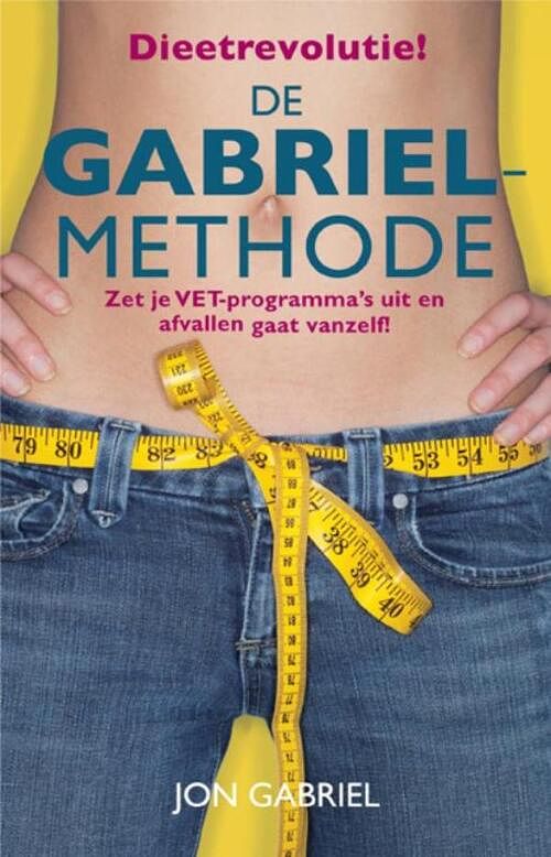 Foto van De gabrielmethode - jon gabriel - ebook (9789021550701)