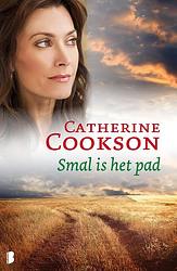 Foto van Smal is het pad - catherine cookson - ebook (9789460234613)