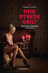 Foto van Nog steeds geil? - isabelle dams - ebook (9789057204876)