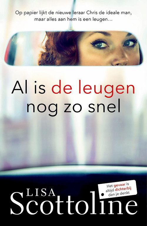 Foto van Al is de leugen nog zo snel - lisa scottoline - ebook (9789024580156)