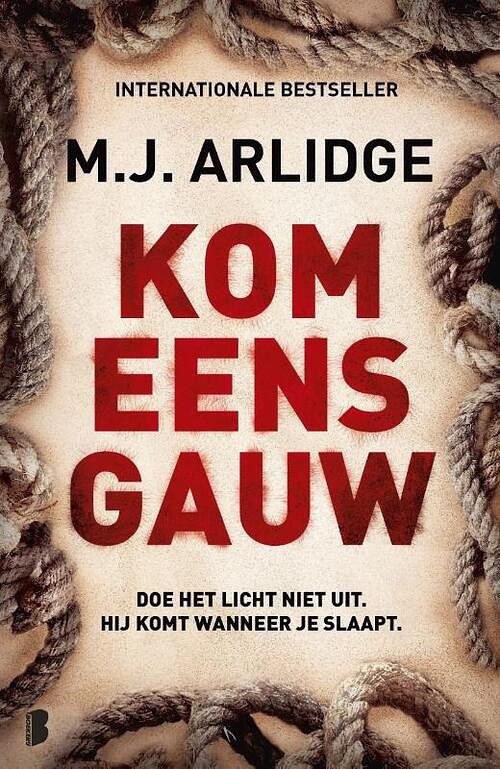 Foto van Kom eens gauw - m.j. arlidge - paperback (9789022599327)