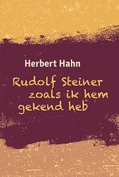 Foto van Rudolf steiner zoals ik hem gekend heb - herbert hahn - paperback (9789492326881)