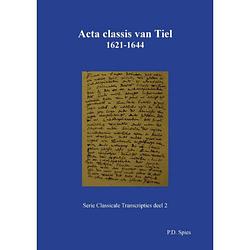 Foto van Acta classis van tiel 1621-1644 - serie classicale