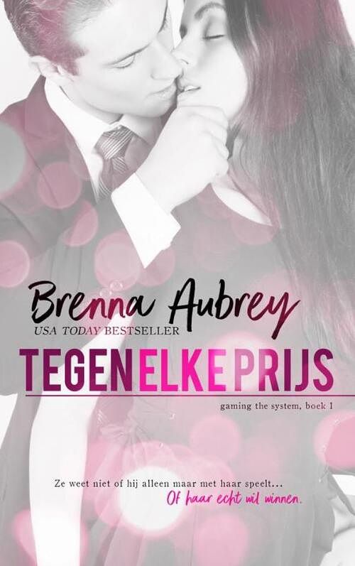 Foto van Tegen elke prijs - brenna aubrey - paperback (9789403622309)