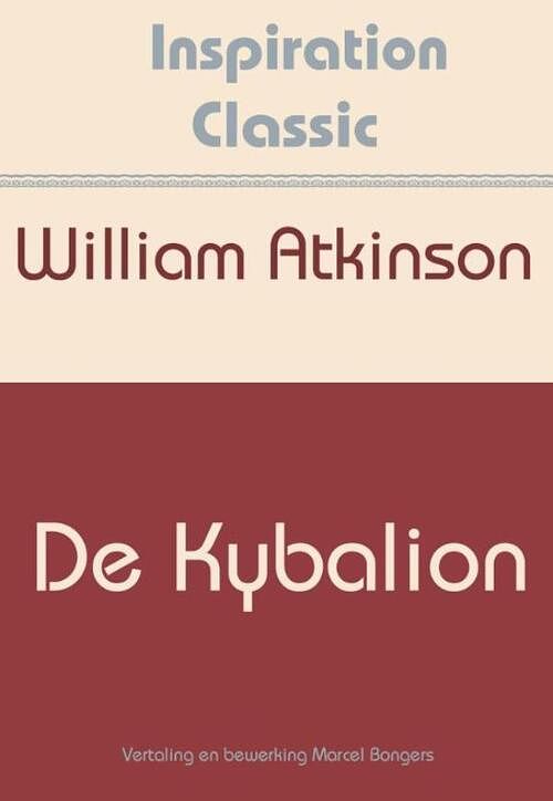 Foto van De kybalion - william atkinson - ebook (9789077662571)