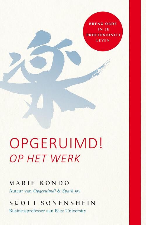 Foto van Opgeruimd! op het werk - marie kondo, scott sonenshein - ebook (9789044979244)