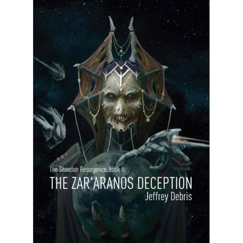 Foto van The zar'saranos deception - the shaedon resurgence