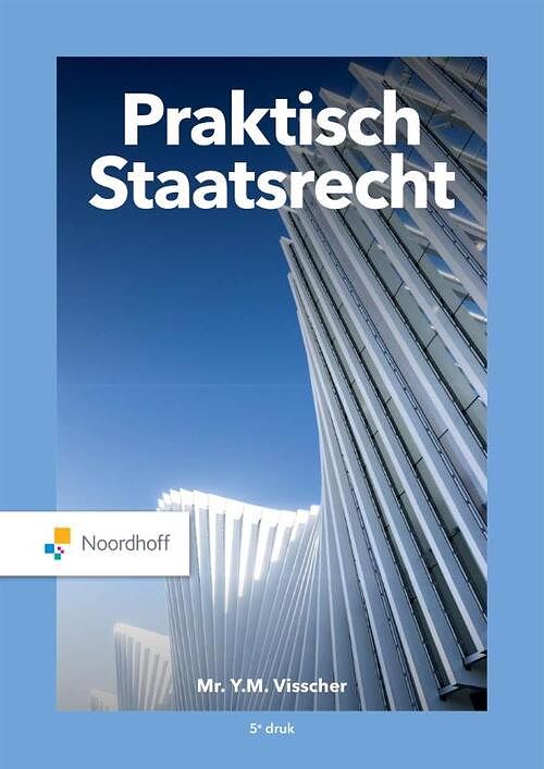 Foto van Praktisch staatsrecht - y.m. visscher - paperback (9789001298821)