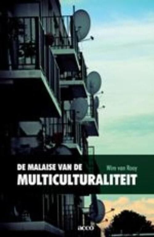 Foto van De malaise van de multiculturaliteit - wim van rooy - ebook (9789033480119)