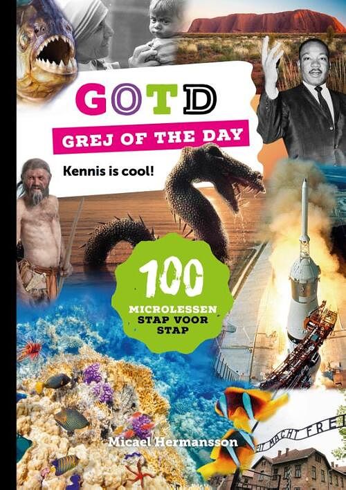 Foto van Grej of the day - kennis is cool - micael hermansson - paperback (9789493171008)