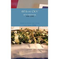 Foto van 60 jaar ckv spaarbank, 1956 -2016