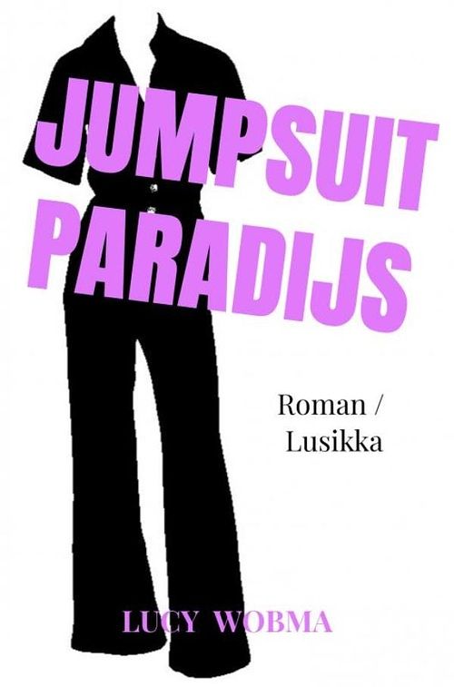 Foto van Jumpsuitparadijs - lucy wobma - ebook