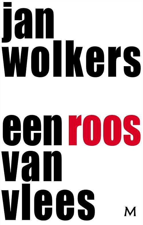 Foto van Een roos van vlees - jan wolkers - ebook (9789460237164)