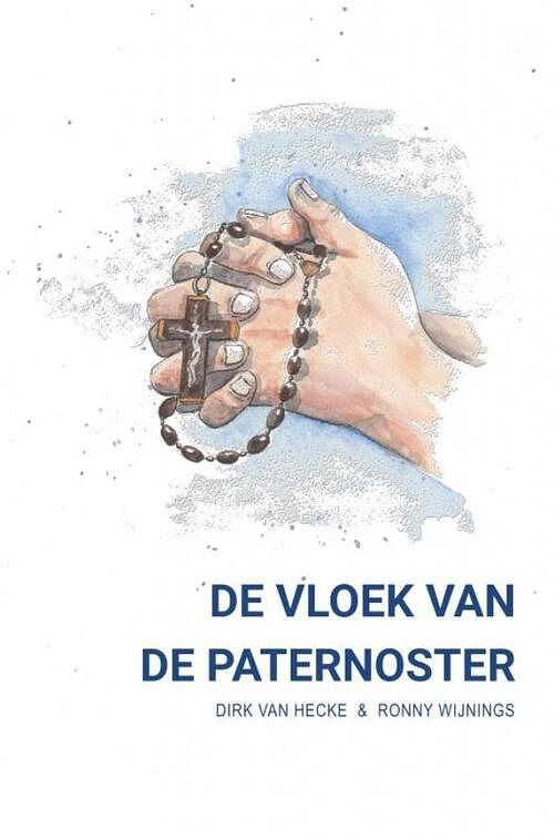 Foto van De vloek van de paternoster - ronny wijnings dirk van hecke - paperback (9789464488128)