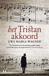 Foto van Het tristan-akkoord - ewa maria wagner - ebook (9789402314069)