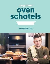 Foto van Nog meer ovenschotels - wim ballieu - hardcover (9789464019131)