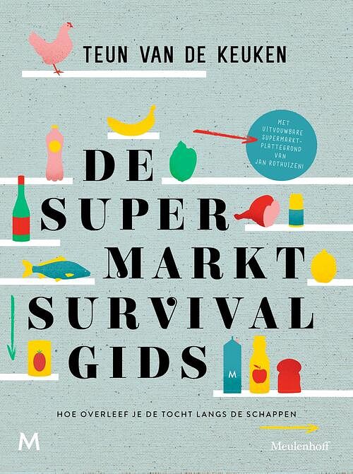 Foto van De supermarktsurvivalgids - teun van de keuken - ebook (9789402311686)