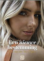 Foto van Een nieuwe bestemming - ria van der ven-rijken - hardcover (9789036436717)