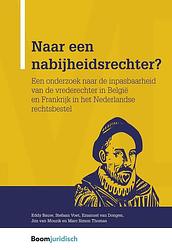 Foto van Naar een nabijheidsrechter? - eddy bauw - ebook (9789460943249)