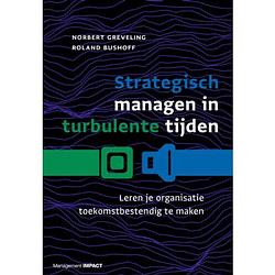 Foto van Strategisch managen in turbulente tijden