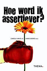 Foto van Hoe word ik assertiever? - carola van dijk, hans elbers - ebook