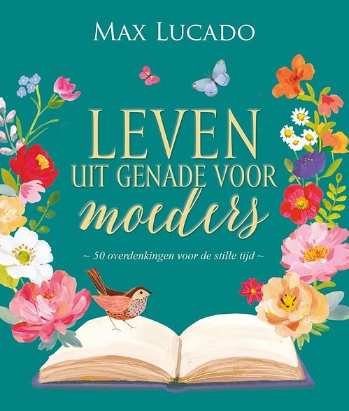 Foto van Leven uit genade voor moeders - max lucado - ebook