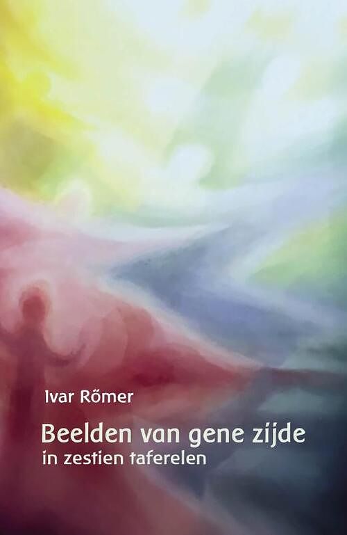 Foto van Beelden van gene zijde - ivar römer - paperback (9789492326690)